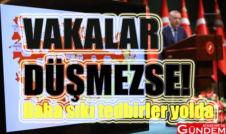 17 GÜN SONRA TABLO NE DİYECEK? vaka bayram sonrası ataşehir de gündem tedbir koronavirüs